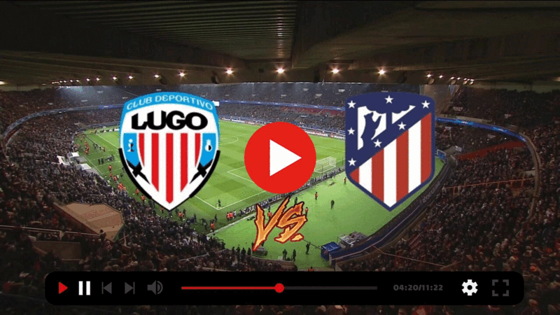 Soi kèo nhà cái CD Lugo vs Atletico Madrid, 22h00 ngày 06/01/2024 soi keo nha cai cd lugo vs atletico madrid 22h00 ngay 06 01 2024 3