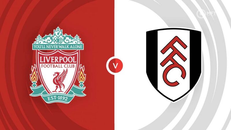 Soi kèo nhà cái Liverpool vs Fulham, 03h00 ngày 11/01/2024 soi keo nha cai liverpool vs fulham 03h00 ngay 11 01 2024 3