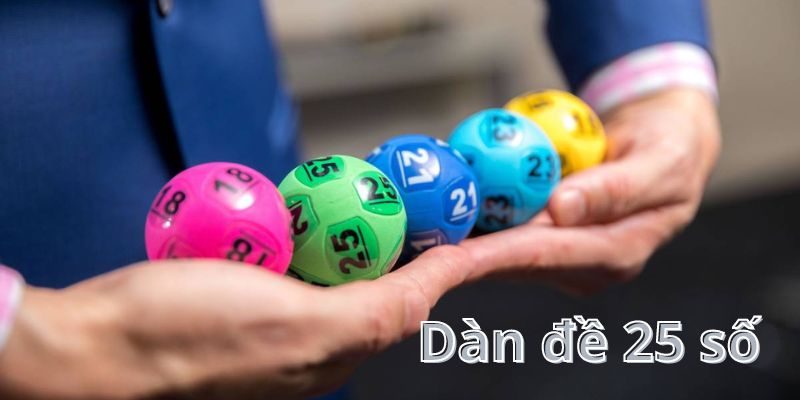 Dàn Đề 25 Số Nuôi Khung 2 3 Ngày Bao Trúng Ăn Hàng Ngày Nuôi dàn đề 25 con số bao trúng